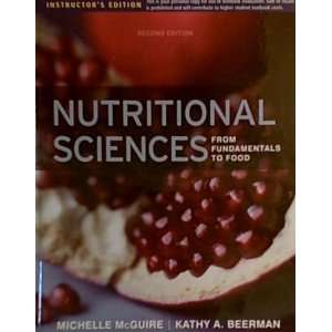 : Nutritional Sciences: From Fundamentals to Food  with Table of Food 