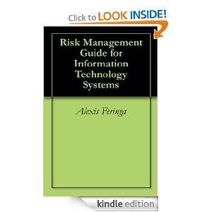 Risk Management Guide for Information Technology Systems Alexis 