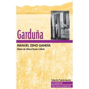  Garduña (9780847704286) Manuel Zeno Gandía Books