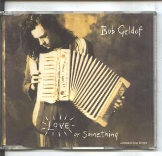 bob geldof   love or something cd single  