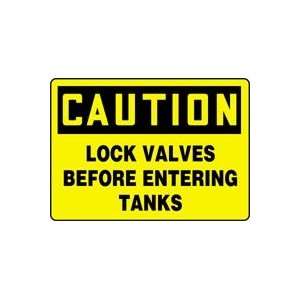   VALVES BEFORE ENTERING TANKS 10 x 14 Plastic Sign