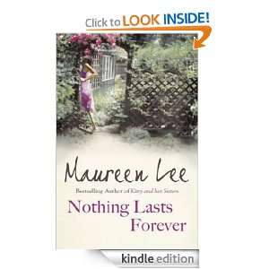 Nothing Lasts Forever Maureen Lee  Kindle Store