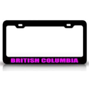  BRITISH COLUMBIA Country Steel Auto License Plate Frame 