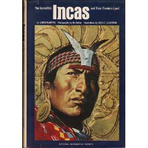    THE INCREDIBLE INCAS AND THEIR TIMLESS LAND: mcintYRE: Books