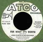 King Curtis 45 rpm PROMO For What It’s Worth / Cook Out