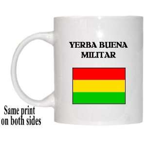  Bolivia   YERBA BUENA MILITAR Mug: Everything Else