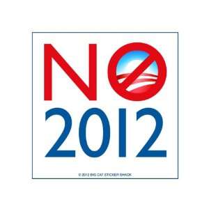  NO 2012   Obama (Bumper Sticker): Everything Else