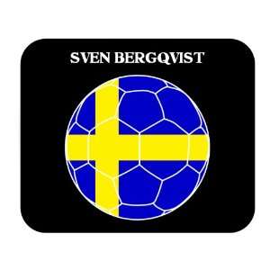  Sven Bergqvist (Sweden) Soccer Mouse Pad 