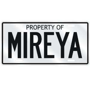  NEW  PROPERTY OF MIREYA  LICENSE PLATE SIGN NAME