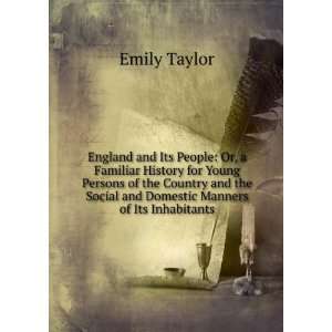  England and Its People: Or, a Familiar History for Young 