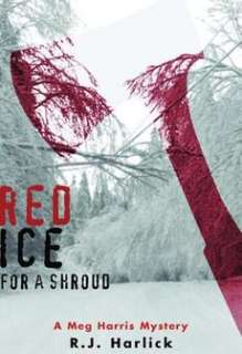 Red Ice for a Shroud NEW by R.J. Harlick  