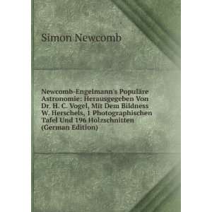   Tafel Und 196 Holzschnitten (German Edition): Simon Newcomb: Books