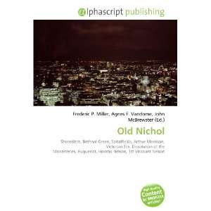  Old Nichol (9786133759770): Books