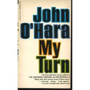  My Turn: John OHara: Books