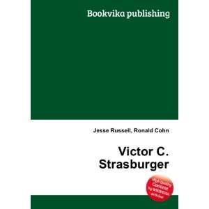  Victor C. Strasburger: Ronald Cohn Jesse Russell: Books