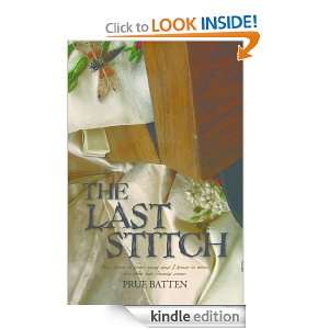 The Last Stitch (The Chronicles of Eirie): Prue Batten:  