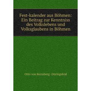   Volksglaubens in BÃ¶hmen: Otto von Reinsberg  DÃ¼ringsfeld: Books