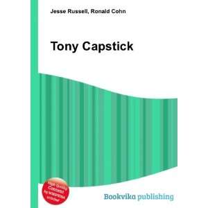  Tony Capstick Ronald Cohn Jesse Russell Books