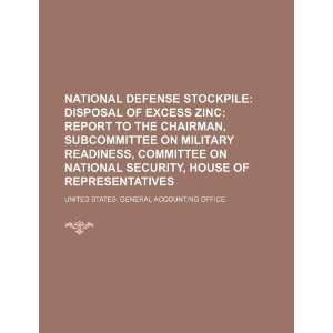  National Defense Stockpile disposal of excess zinc 