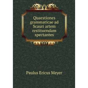   artem restituendam spectantes: Paulus Ericus Meyer:  Books