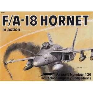  Squadron/Signal Publications F/A18 Hornet in Action Toys 