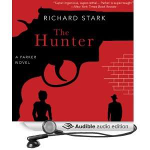   The Hunter (Audible Audio Edition) Richard Stark, John Chancer Books