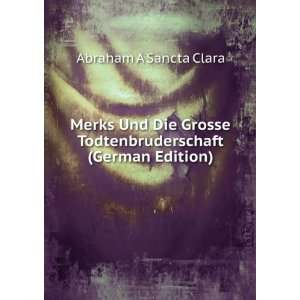   (German Edition) (9785875307102) Abraham A Sancta Clara Books