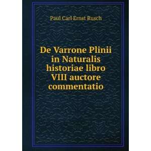   historiae libro VIII auctore commentatio Paul Carl Ernst Rusch Books