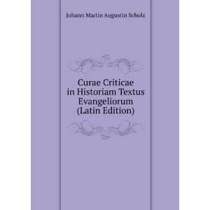   Evangeliorum (Latin Edition) Johann Martin Augustin Scholz Books