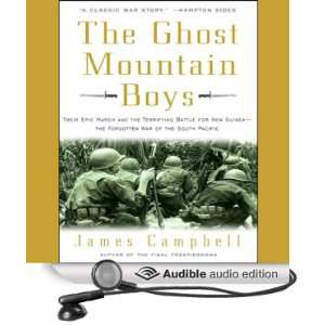  The Ghost Mountain Boys Their Epic March and the Terrifying Battle 