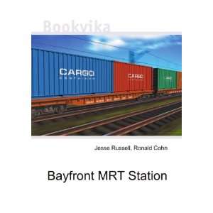Bayfront MRT Station Ronald Cohn Jesse Russell  Books