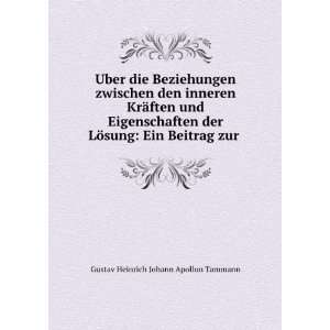   sung: Ein Beitrag zur .: Gustav Heinrich Johann Apollon Tammann: Books