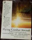 Flying Combat Aircraft of the USAAF USAF by Abigail 