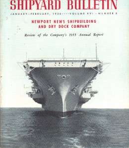 January   February 1956 Shipyard Bulletin ~ Review of 1955 Annual 