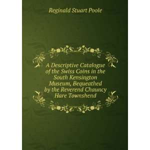  by the Reverend Chauncy Hare Townshend Reginald Stuart Poole Books