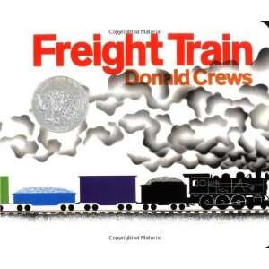  Freight Train Board Book (Caldecott Collection) [Board book 