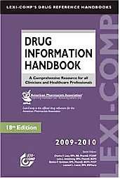 Lexi Comps Drug Information Handbook 2009   2010 by Charles F. Lacy 