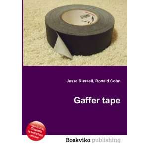  Gaffer tape Ronald Cohn Jesse Russell Books