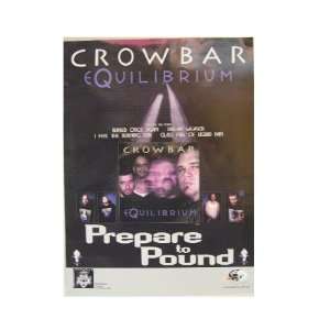  Crowbar Poster Equilibrium Crow Bar Prepare To Pound 
