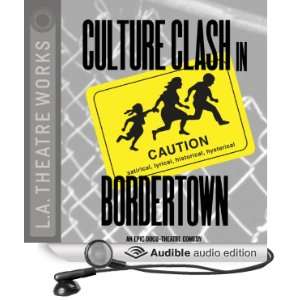  Culture Clash in Bordertown (Audible Audio Edition) Culture 