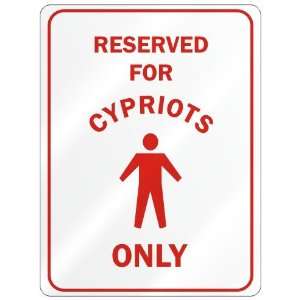  RESERVED FOR  CYPRIOT ONLY  PARKING SIGN COUNTRY CYPRUS 