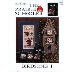    Birdsong I   The Prairie Schooler Book No. 128.