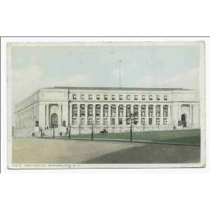  Reprint Post Office, Washington, D. C 1898 1931: Home 
