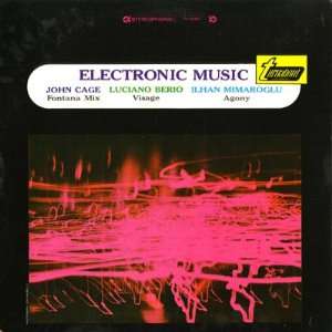   Electronic Music John / Luciano Berio / Ilhan Mimaroglu Cage Music