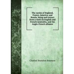   , and the Anglo French alliance Charles Brandon Boynton Books