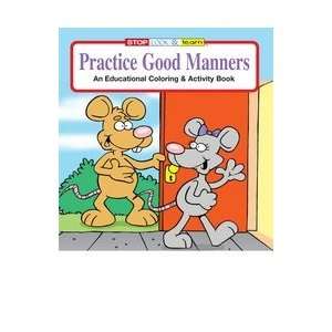   0445    PRACTICE GOOD MANNERS COLORING AND ACTIVITY BOOK Toys & Games