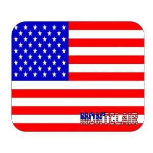  US Flag   Montclair, New Jersey (NJ) Mouse Pad Everything 