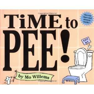  Time to Pee [Hardcover] Mo Willems Books