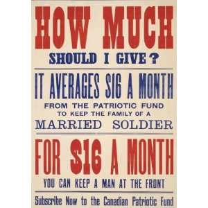 World War I Poster   How much should I give?  For $16 a month you 