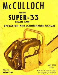 McCulloch Super 33 Chain Saw Owners, Shop,Parts Manuals  